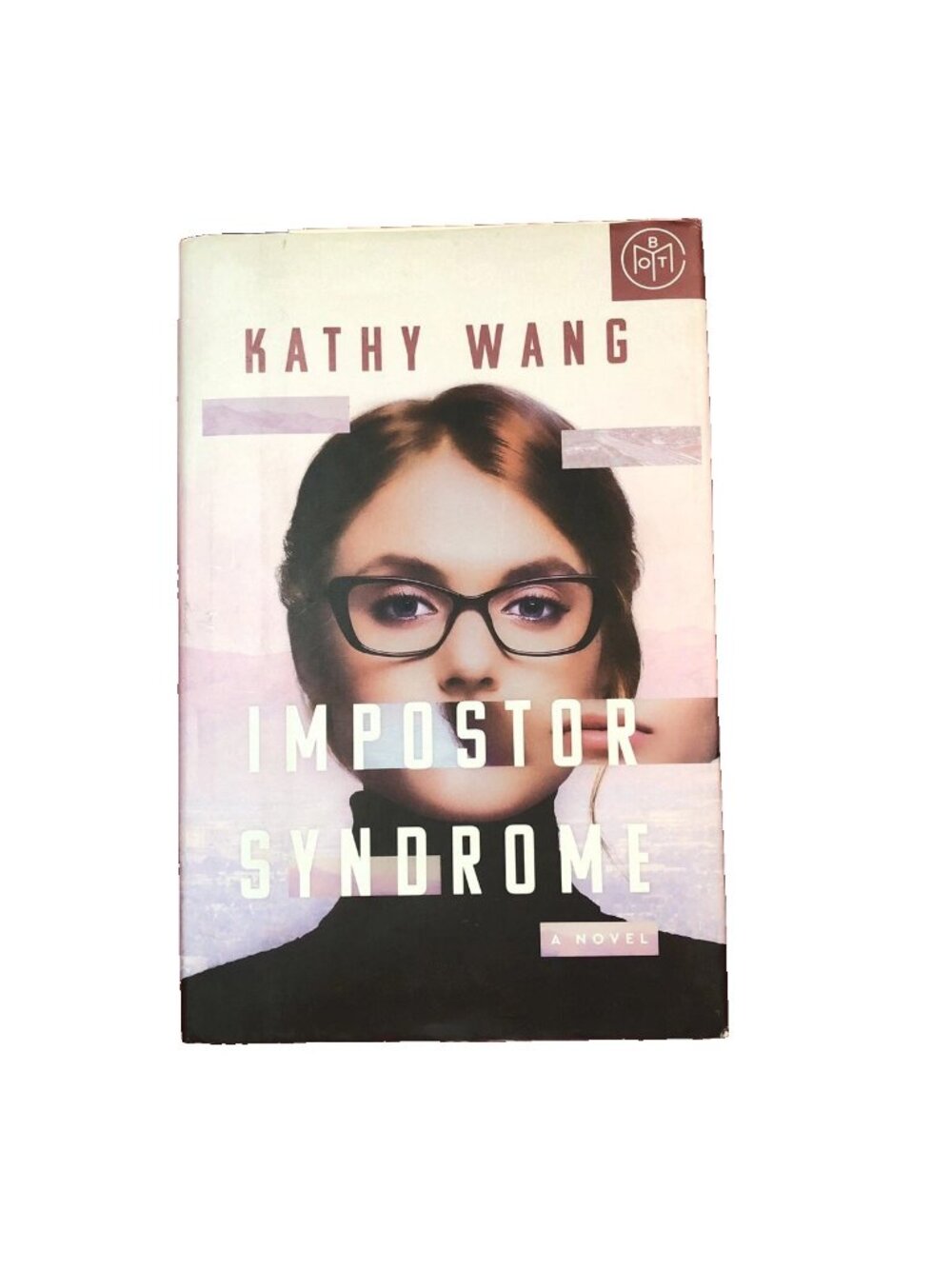 Impostor Syndrome Kathy Wang Book of The Month Hardcover 2021 ACCEPTABLE